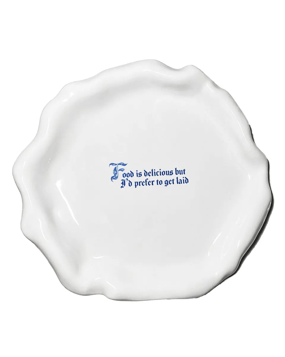 TA-DAAN Food is delicious but I'd prefer to get laid Explicit Dinner Plate